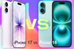 iPhone 17 vs iPhone 16 latest, iPhone 17 vs iPhone 16 latest, apple iphone 17 vs iphone 16 comparision, Promotion