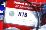 H-1B visa application process new news, H-1B visa application process time, changes in h 1b visa application process in usa, H 1b visa