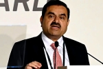 Gautam Adani breaking updates, Gautam Adani wealth, gautam adani s net worth increased by rs 46663 crores, Sebi