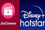 Reliance and Disney Plus Hotstar updates, Reliance and Disney Plus Hotstar latest, jio cinema and disney plus hotstar all set to merge, Disney plus hotstar