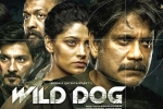 Wild Dog deals, Wild Dog release poster, release date of nag s wild dog is out, Dia mirza