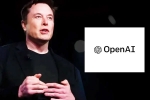 Elon Musk new breaking, Elon Musk latest, elon musk offers 97 billion usd to buy openai, Openai