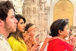 Priyanka Chopra news, Priyanka Chopra Ayodhya, priyanka chopra with her family in ayodhya, Ram temple