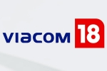 Viacom 18 and Paramount Global, Viacom 18 and Paramount Global deal, viacom 18 buys paramount global stakes, Indian films